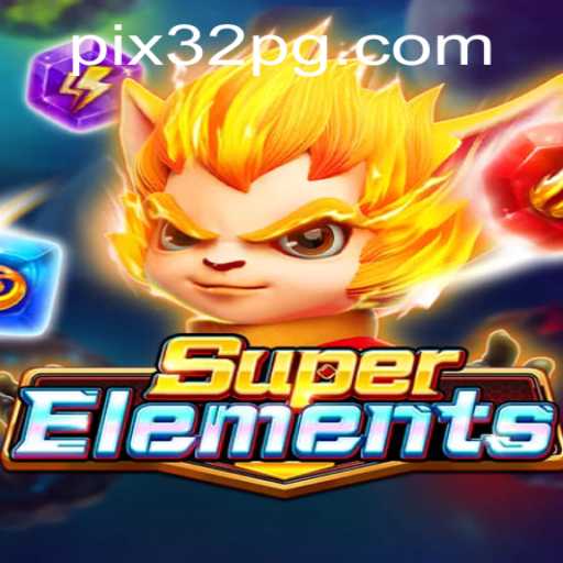 SuperElements: Um Mergulho no Mundo dos Elementos com 32PG.COM